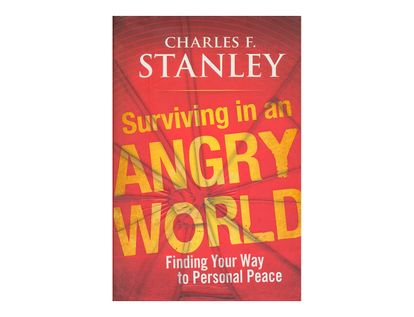 surviving-in-an-angry-world-finding-your-way-to-personal-peace-5-9781439183564