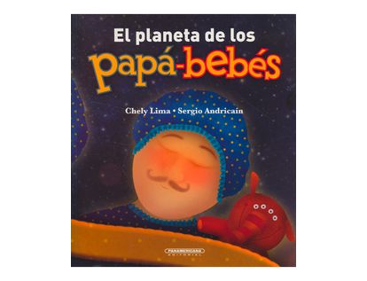 el-planeta-de-los-papa-bebes-1-9789583034411