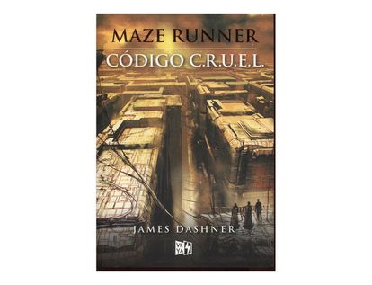 maze-runner-codigo-cruel-2-9789877472103