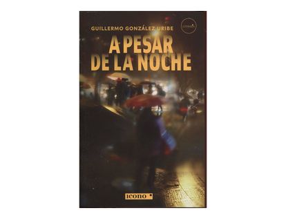 a-pesar-de-la-noche-1-9789588461878