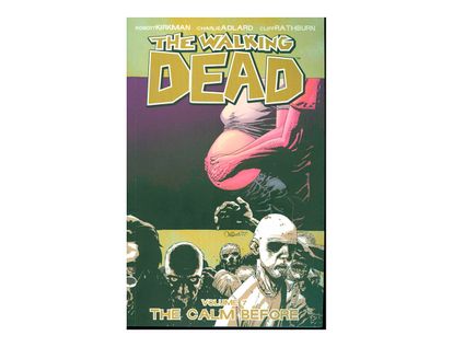 the-walking-dead-the-calm-before-vol-7--1-9781582408286