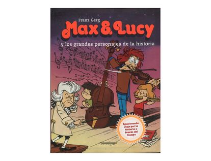 max-lucy-y-los-grandes-personajes-de-la-historia-1-9789583054327