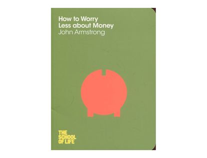 how-to-worry-less-about-money-1-9781447202295