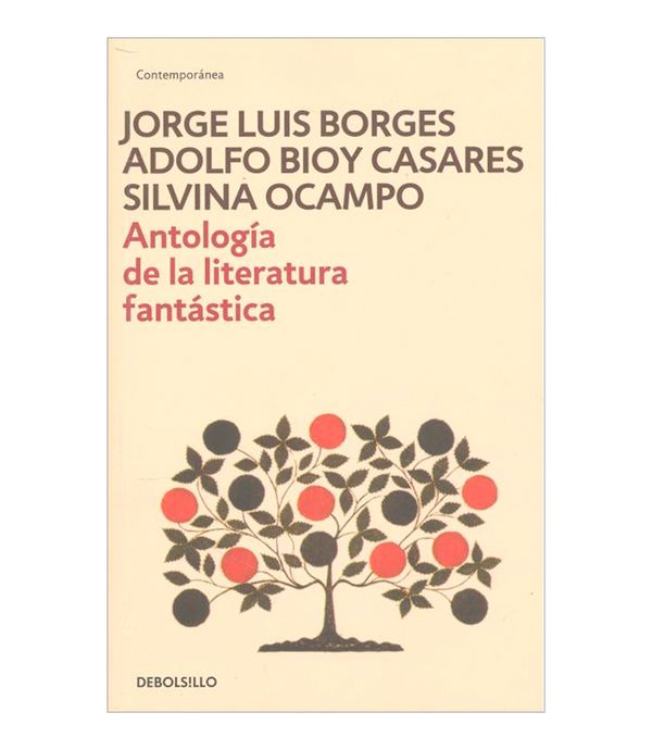 445- Libro Antologia De La Litertura Fantástica 