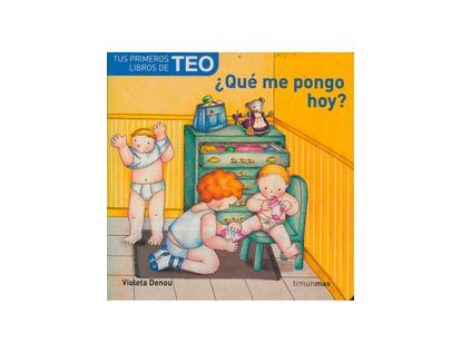 teo-que-me-pongo-hoy--9788408060864