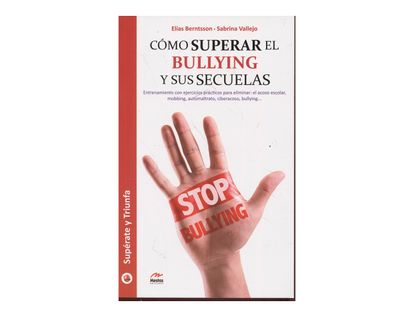 como-superar-el-bullying-y-sus-secuelas-9788416775279