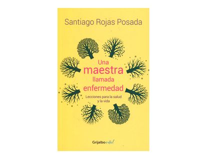 una-maestra-llamada-enfermedad-9789589007716