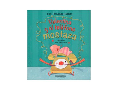 valentina-y-el-telefono-mostaza-9789583055058