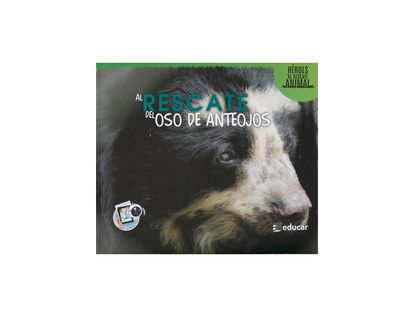 al-rescate-del-oso-de-anteojos-heroes-al-rescate-animal-9789580517429