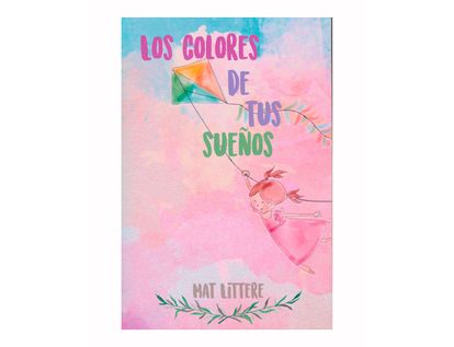 los-colores-de-tus-suenos-9789585623613