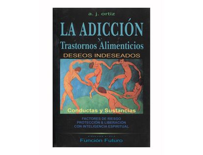 la-adiccion-y-trastornos-alimenticios-9789589828526