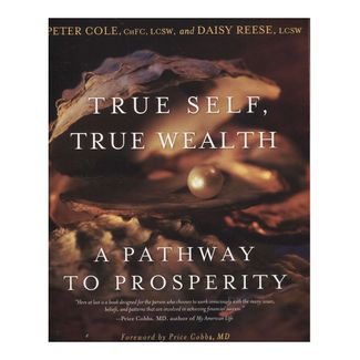 true-self-true-wealth-9781582701783