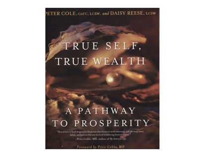 true-self-true-wealth-9781582701783