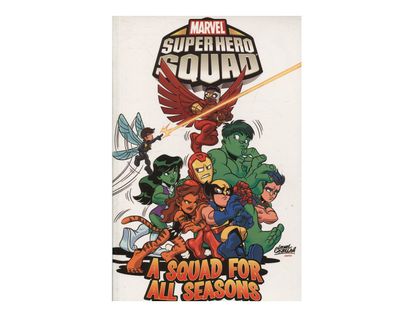 marvel-super-hero-squad-a-squad-for-all-seasons-9780785152170