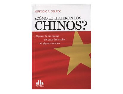 -como-lo-hicieron-los-chinos--9789585840478