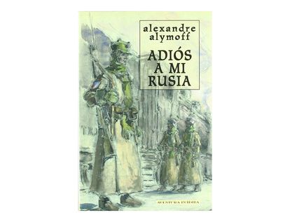 adios-a-mi-rusia-9788492400034
