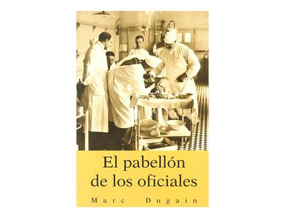 el-pabellon-de-los-oficiales-9788496364332