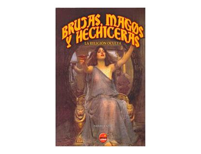 brujas-magos-y-hechiceras-la-religion-oculta-9788496731035