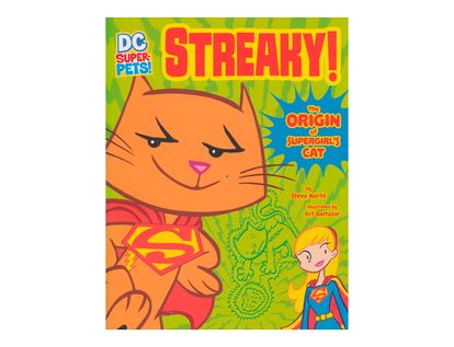 streaky-the-origin-of-supergirl-s-cat-dc-super-pets--9781496551412
