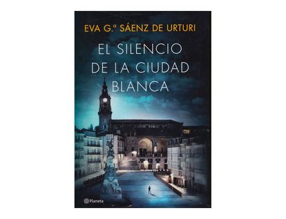 el-silencio-de-la-ciudad-blanca-9789584263353
