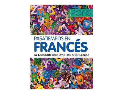 pasatiempos-en-frances-50-ejercicios-para-divertirte-aprendiendo-9788484437819