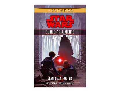 star-wars-el-ojo-de-la-mente-novela--9788491462132