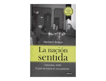 la-nacion-sentida-colombia-1949-el-pais-se-busca-en-sus-palabras-9789589219515
