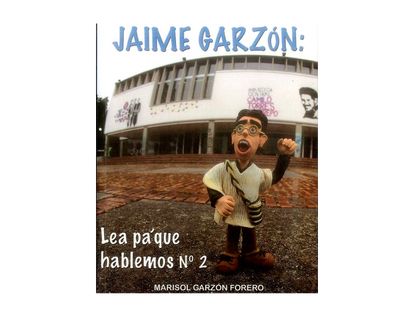 jaime-garzon-lea-pa-que-hablemos-no-2-9789584693938