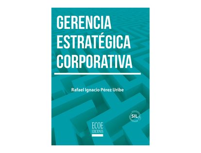 gerencia-estrategica-corporativa-9789587716306