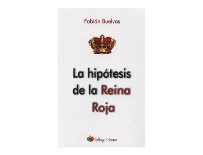la-hipotesis-de-la-reina-roja-9789588900513