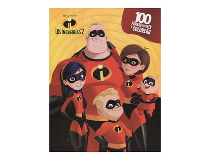 los-increibles-2-100-paginas-para-colorear-9789585465213