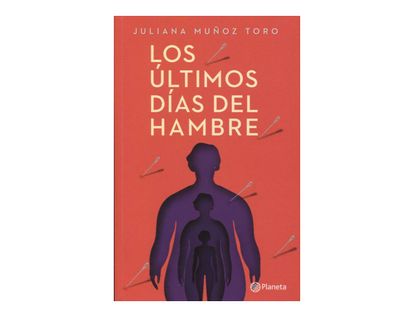 los-utltimos-dias-del-hambre-9789584269416
