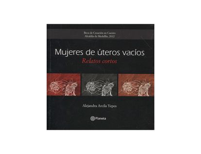 mujeres-de-uteros-vacios-relatos-cortos-9789584235305