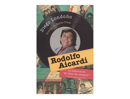 rodolfo-aicardi-el-idolo-de-siempre-9789585425804