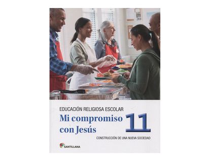 mi-compromiso-con-jesus-11-todos-somos-aretesanos-del-perdon-la-reconciliacion-y-la-paz-7709991122649