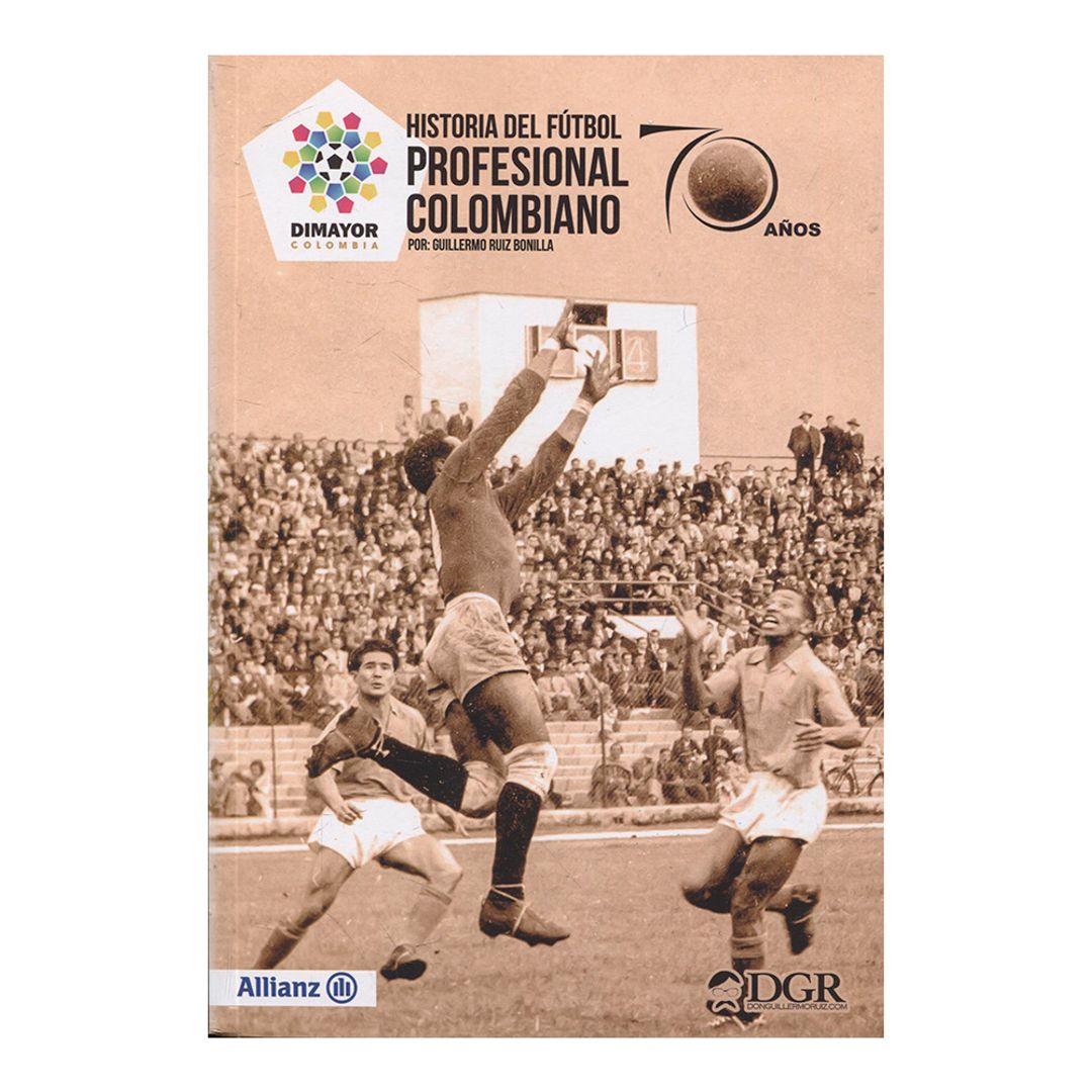 Historia Del Futbol Profesional Colombiano Panamericana