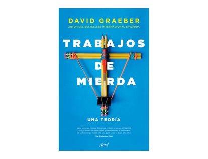 trabajos-de-mierda-una-teoria-9789584275417