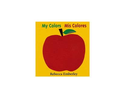 my-colors-mis-colores-9780316233477