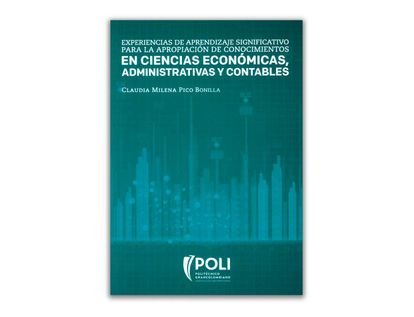 experiencias-de-aprendizaje-significativo-para-la-apropiacion-de-conociemientos-en-ciencias-economicas-administrativas-y-contables-9789588721897