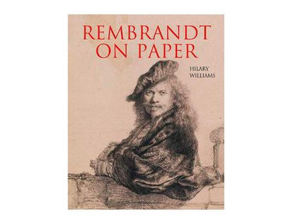 rembrandt-on-paper-9780892369737