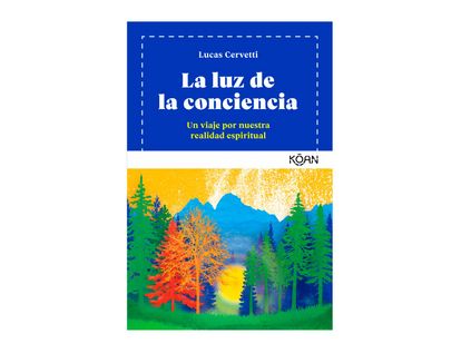 la-luz-de-la-conciencia-9788494913426
