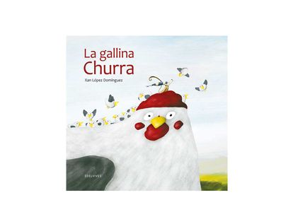 la-gallina-churra-9788414023303