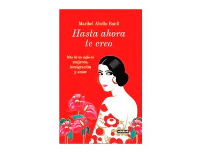 hasta-ahora-te-creo-9789585549395