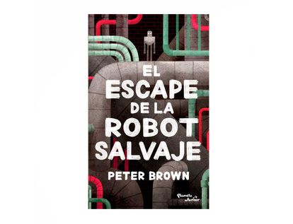 el-escape-de-la-robot-salvaje-9789584284914