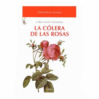 la-colera-de-las-rosas-9788415458722