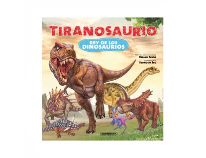tiranosaurio-rey-de-los-dinosaurios-9789583054938