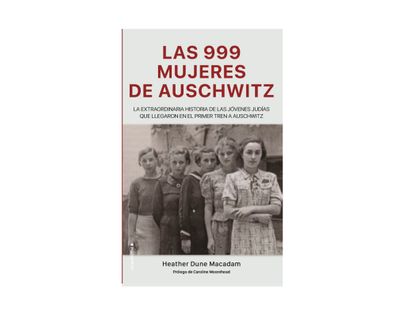 las-999-mujeres-de-auschwitz-9789588763620