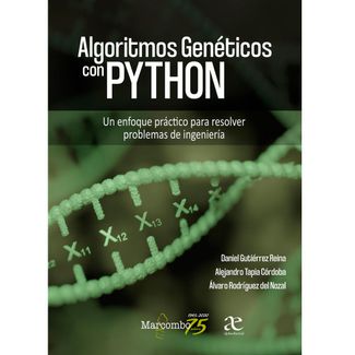 algoritmos-geneticos-con-python-un-enfoque-practico-para-resolver-problemas-de-ingenieria-9789587786767
