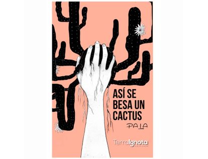 asi-se-besa-un-cactus-9789585564886