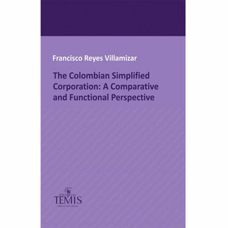 the-colombian-simplified-corporation-a-comparative-and-functional-perspective-9789583511806